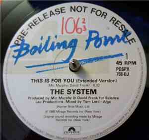 The System - This Is For You
