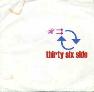 Thirty Six Side - By Your Side