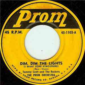 Tommy Scott  And The Rockets  / The Mullen Sisters - Dim, Dim The Lights (I ...