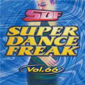 Various - Super Dance Freak Vol. 66