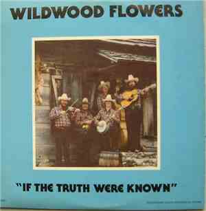 Wildwood Flowers - 