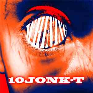 10JONK-T - Whining