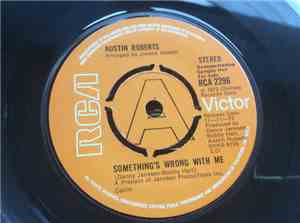 Austin Roberts - Something's Wrong With Me