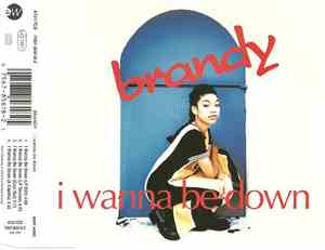 Brandy  - I Wanna Be Down