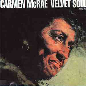 Carmen McRae - Velvet Soul