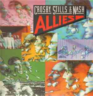Crosby, Stills & Nash - Allies