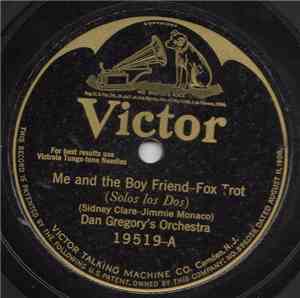 Dan Gregory's Orchestra / Jack Chapman And His Drake Hotel Orchestra - Me A ...