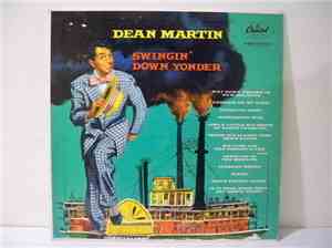 Dean Martin - Swingin' Down Yonder