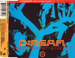 D:Ream - Things Can Only Get Better
