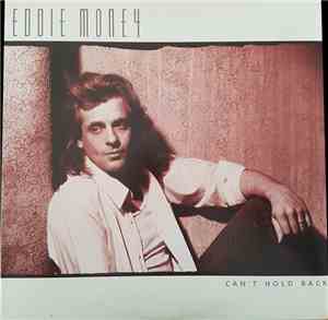 Eddie Money - Can't Hold Back