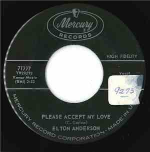 Elton Anderson - Please Accept My Love / I Love You, Cheri