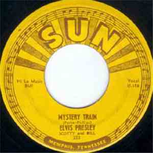 Elvis Presley - Mystery Train