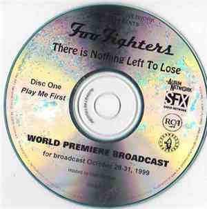 Foo Fighters - There Is Nothing Left To Lose