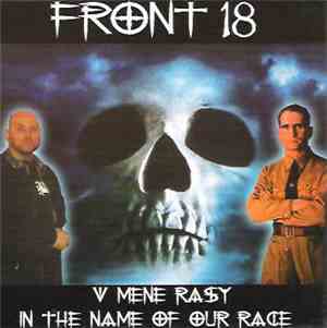 Front 18 - V Mene Rasy / In The Name Of Our Race
