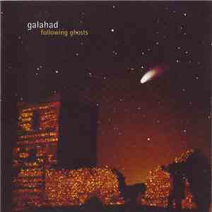 Galahad - Following Ghosts