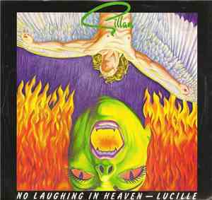 Gillan - No Laughing In Heaven / Lucille