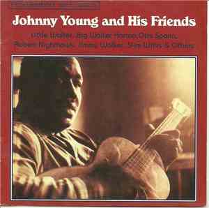 Johnny Young  - Johnny Young And His Friends