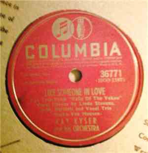 Kay Kyser And His Orchestra - Like Someone In Love / Ac-cent-tchu-ate The P ...