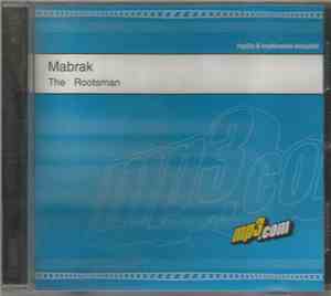 Mabrak - The Rootsman