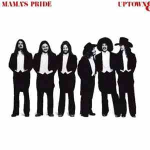 Mama's Pride  - Uptown & Lowdown