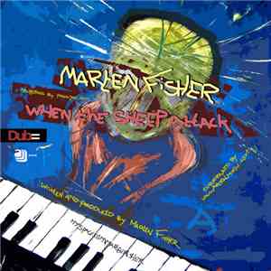Marten Fisher - When The Sheep Attack