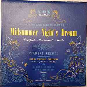 Mendelssohn - A Midsummer Night's Dream: Complete Incidental Music