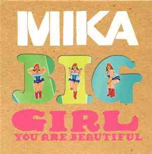 Mika  - Big Girl (You Are Beautiful)
