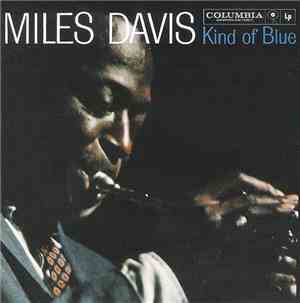 Miles Davis - Kind Of Blue