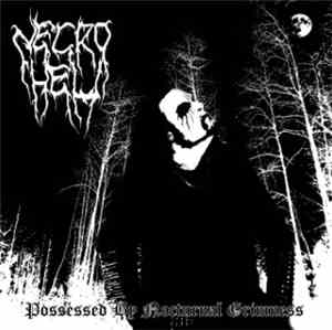 Necrohell  - Possessed By Nocturnal Grimness