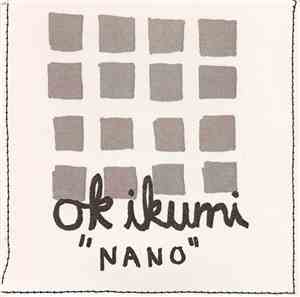 OK Ikumi - Nano