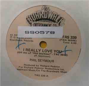 Phil Seymour - I Really Love You