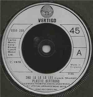Plastic Bertrand - Sha La La La Lee