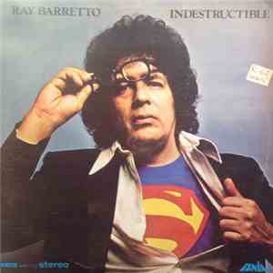 Ray Barretto - Indestructible