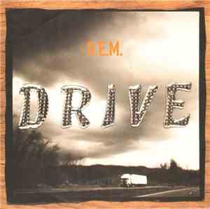 R.E.M. - Drive