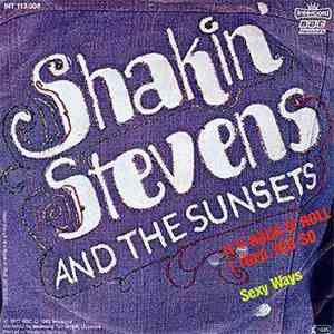 Shakin' Stevens And The Sunsets - It's Rock N' Roll (Signature Tune)