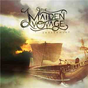 The Maiden Voyage - Embarkment