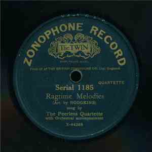 The Peerless Quartette, The American Quartette - Ragtime Melodies / You're  ...