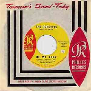 The Ronettes - Be My Baby
