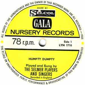 The Selmer Players And Singers - Humpty Dumpty / Here We Go Round The Mulbe ...