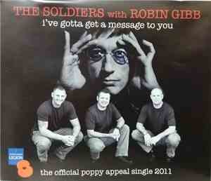 The Soldiers - I've Gotta Get A Message To You