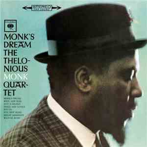 The Thelonious Monk Quartet - Monk's Dream