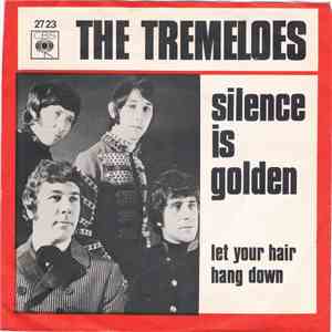 The Tremeloes - Silence Is Golden