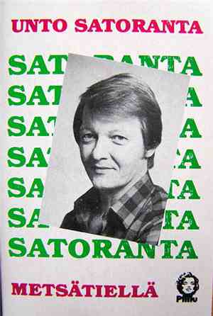 Unto Satoranta - Metsätiellä
