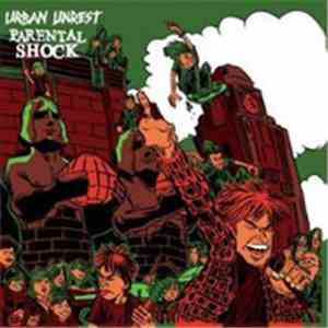 Urban Unrest - Urban Unrest / Parental Shock Lp