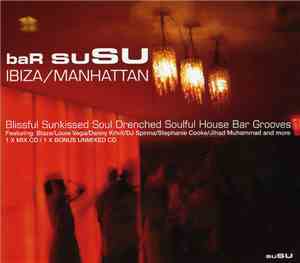 Various - baR suSU - Ibiza / Manhattan