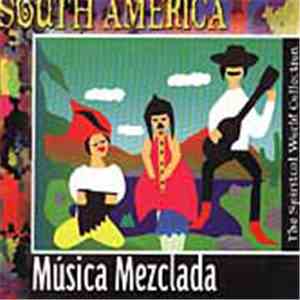 Various - South America (Musica Mezclada)