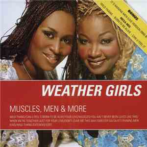 Weather Girls - Muscles, Men & More
