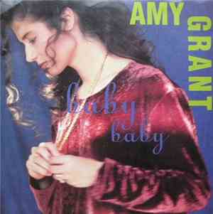Amy Grant - Baby Baby