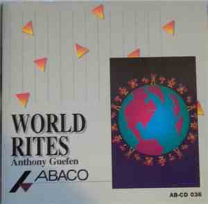 Anthony Guefen - World Rites