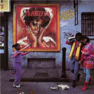 Aretha Franklin - Who's Zoomin' Who?